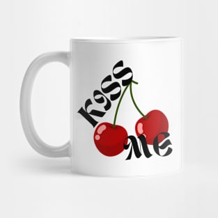 KISS ME Mug